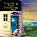 Cover: Something Read Something Dead - Blackstone Publishing