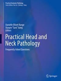 Enlarge image Cover: Practical Head and Neck Pathology - Springer