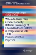 Cover: Willemite-Based Glass Ceramic Doped by Different Percentage of Erbium Oxide and Sintered in Temperature of 500-1100C - Springer