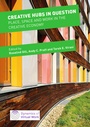 Cover: Creative Hubs in Question - Palgrave Macmillan