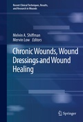 Cover: Chronic Wounds, Wound Dressings and Wound Healing - Springer