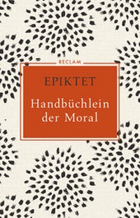 Abbildung von: Handbüchlein der Moral - Reclam