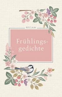 Abbildung von: Frühlingsgedichte - Reclam