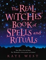 Bild: The Real Witches' Book of Spells and Rituals - Element Books
