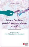 Cover: Warum Eva keine Gleichstellungsbeauftragte brauchte - R.Brockhaus
