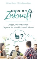 Cover: Mission Zukunft - R.Brockhaus