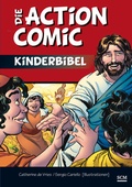 Cover: Die Action-Comic-Kinderbibel - R.Brockhaus