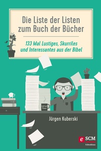 Abbildung von: Die Liste der Listen zum Buch der Bücher - R. Brockhaus