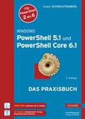 Cover: Windows PowerShell 5.1 und PowerShell Core 6.1 - Hanser