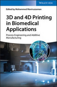 Abbildung von: 3D and 4D Printing in Biomedical Applications - Wiley-VCH