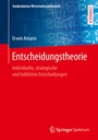 Cover: Entscheidungstheorie - Springer Spektrum