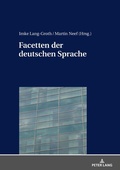 Cover: Facetten der deutschen Sprache - Peter Lang Verlag