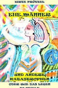 Cover: Ehe, M&auml;nner und andere Katastrophen - epubli