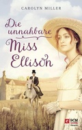 Cover: Die unnahbare Miss Ellison - H&auml;nssler