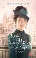 Cover: Wohin dein Herz mich ruft - H&auml;nssler