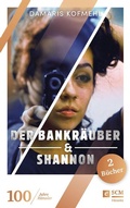 Cover: Der Bankr&auml;uber & Shannon - H&auml;nssler