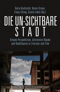 Cover: Die un-sichtbare Stadt - transcript