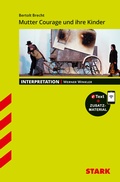 Cover: STARK Bertolt Brecht: Mutter Courage und Ihre Kinder - Deutsch - Interpretationen - Stark Verlag