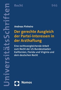 Abbildung von: Der gerechte Ausgleich der Partei-Interessen in der Arzthaftung - Nomos