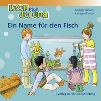 Abbildung von: Leon und Jelena - Ein Name für den Fisch - Verlag Bertelsmann Stiftung