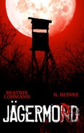 Cover: J&auml;germord - Miko-Verlag