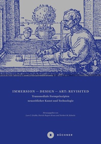 Enlarge image Cover: Immersion - Design - Art: Revisited - Büchner-Verlag