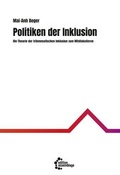 Cover: Politiken der Inklusion - edition assemblage