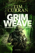 Cover: GRIMWEAVE - Das Monster der gr&uuml;nen H&ouml;lle - Luzifer-Verlag