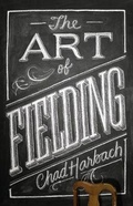 Cover: The Art of Fielding - Fourth Estate Ltd