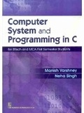Cover: Computer System and Programming in C - CBS Publishers and Distributors Private Limited