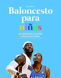 Abbildung von: Baloncesto para niños. Un libro para gigantes - Ediciones JC