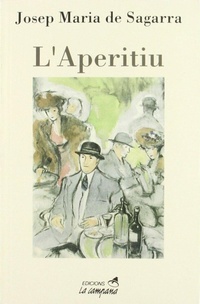 Abbildung von: L'aperitiu - EDICIONS LA CAMPANA