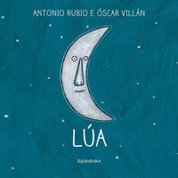 Enlarge image Cover: Lúa - KALANDRAKA EDITORA