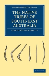 Enlarge image Cover: The Native Tribes of South-East Australia - Cambridge University Press