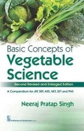 Cover: Basic Concepts of Vegetable Science - CBS Publishers and Distributors Private Limited