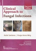 Cover: Clinical Approach to Fungal Infections - CBS Publishers and Distributors Private Limited