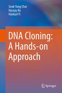 Bild: DNA Cloning: A Hands-on Approach - Springer