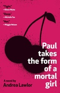 Cover: Paul Takes the Form of a Mortal Girl - Vintage