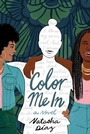Cover: Color Me In - Delacorte Press