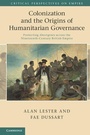 Cover: Colonization and the Origins of Humanitarian Governance - Cambridge University Press