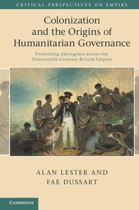 Enlarge image Cover: Colonization and the Origins of Humanitarian Governance - Cambridge University Press
