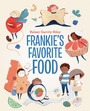Cover: Frankie's Favorite Food - Prentice Hall Press