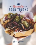 Cover: Kansas City Food Trucks - Alex Levine