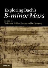 Abbildung von: Exploring Bach's B-minor Mass - Cambridge University Press