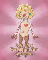 Enlarge image Cover: Love Me For Who I Am - Christian Faith