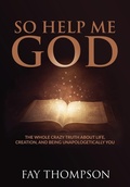 Cover: So Help Me God - Author Academy Elite