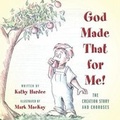Cover: God Made That for Me - Redemption Press