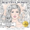 Cover: Advanced Coloring Books for Adults (Beautiful Women) - Elige Cogniscere