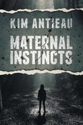 Cover: Maternal Instincts - Green Snake Publishing