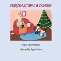Cover: Christmas Time Is Coming! - Tina Greenshaw